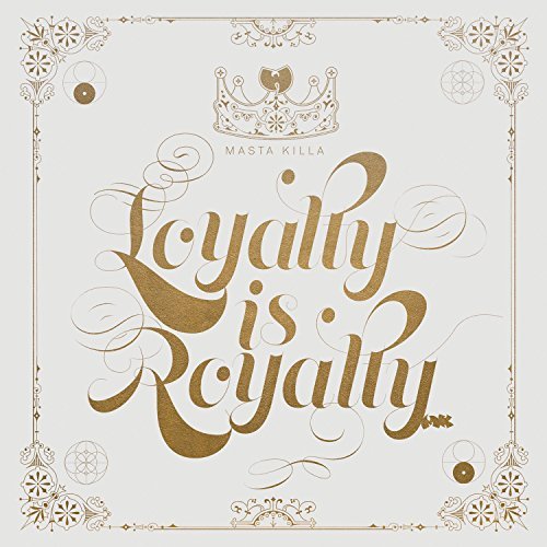 Masta Killa - Loyalty Is Royalty (2 Lp's) | Vinyl