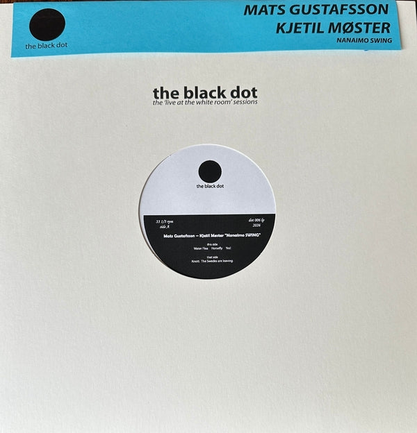 Mats Gustafsson & Kjetil Moster Duo - Nanaimo Swing [LP] | Vinyl