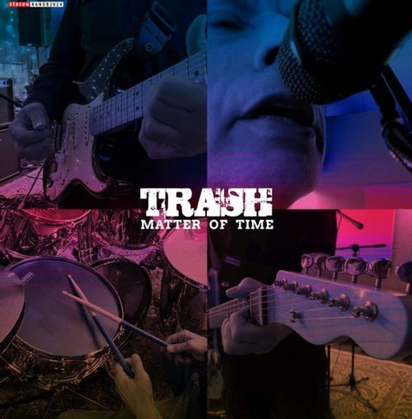 Trash | Matter Of Time | Vinyl