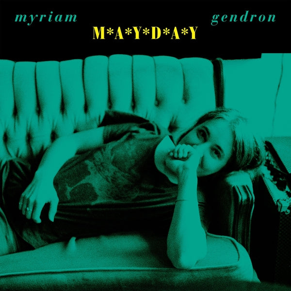 MYRIAM GENDRON - Mayday (Green Vinyl) | Vinyl