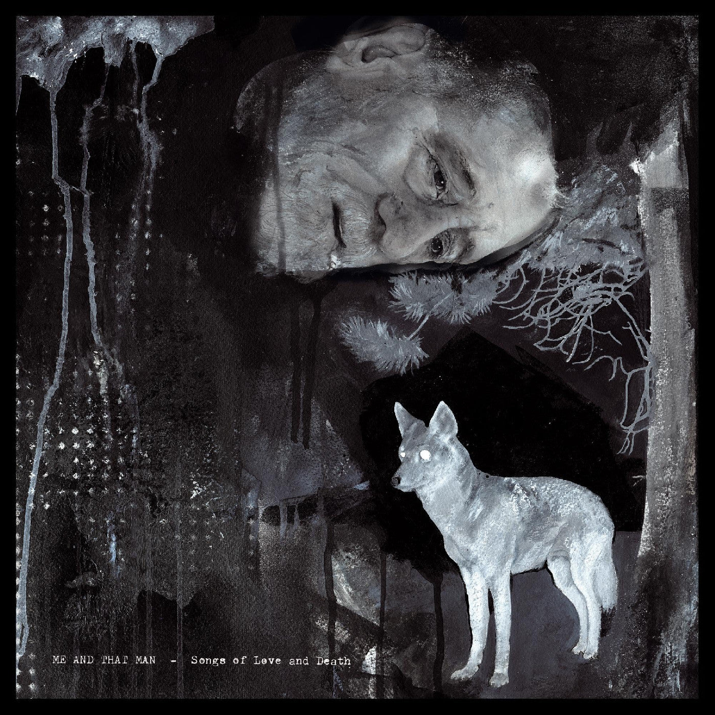 Me And That Man - Songs Of Love And Death | CD