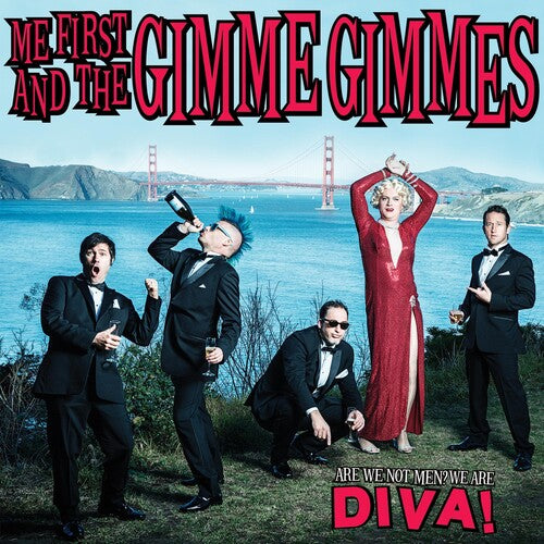 Me First and the Gimme Gimmes - Are We Not Men? We Are Diva! | CD
