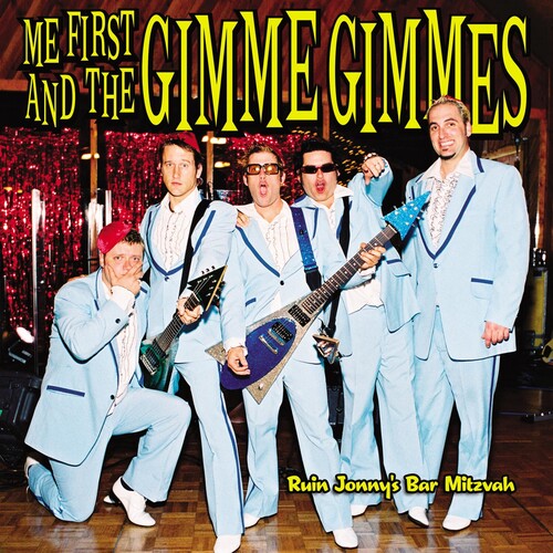 Me First and the Gimme Gimmes - Ruin Jonny's Bar Mitzvah | CD