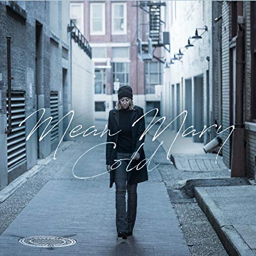 Mean Mary - Cold | CD