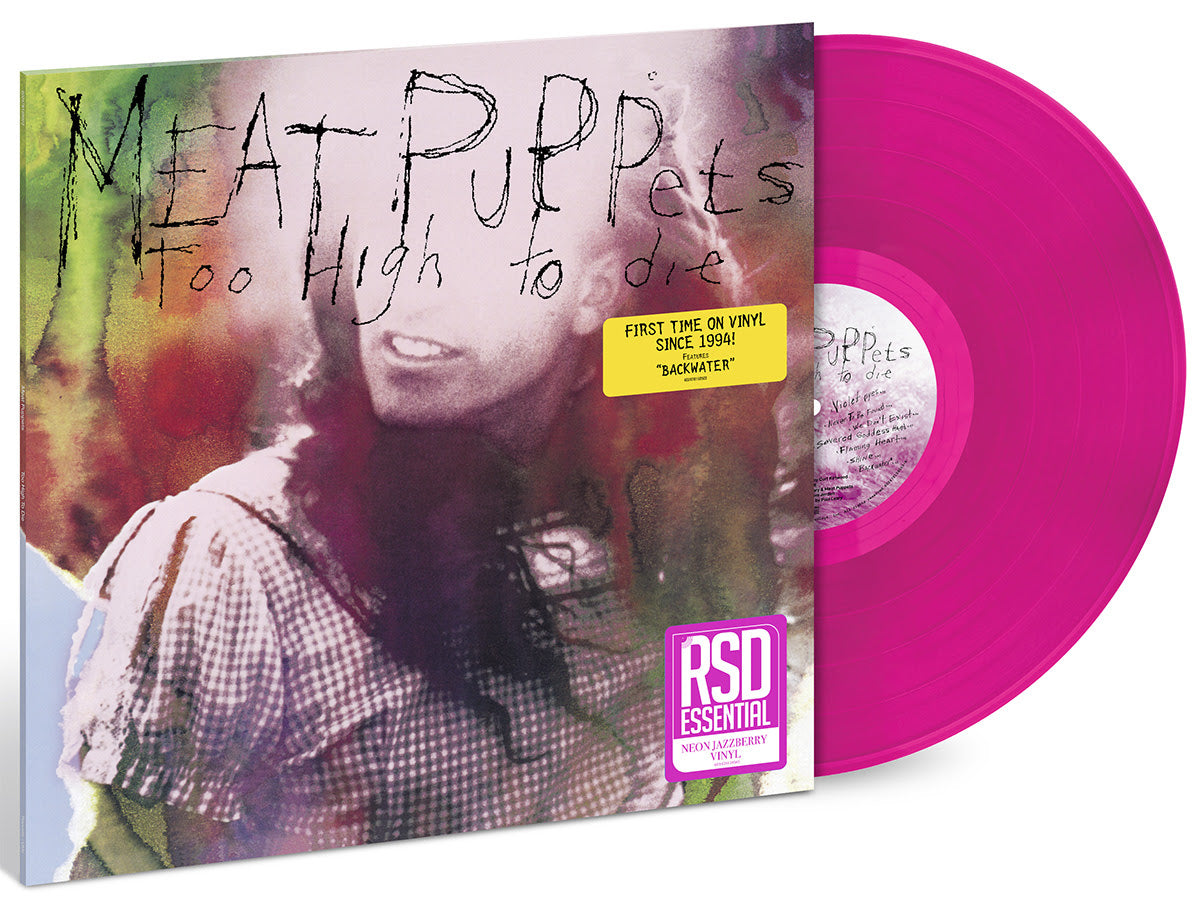 Meat Puppets - Too High To Die (Indie Exclusive) (Neon Jazzberry Vinyl) | Vinyl