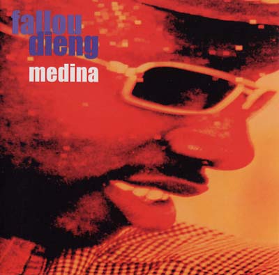 FALOU DIENG - Medina | CD