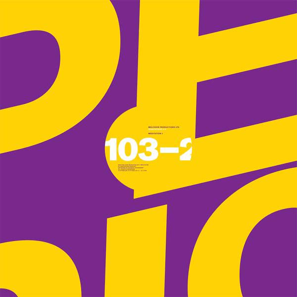 MELCHIOR PRODUCTIONS LTD - Meditations 4-6 | Vinyl