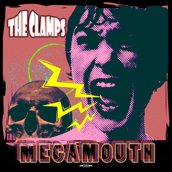 THE CLAMPS - Megamouth | Vinyl