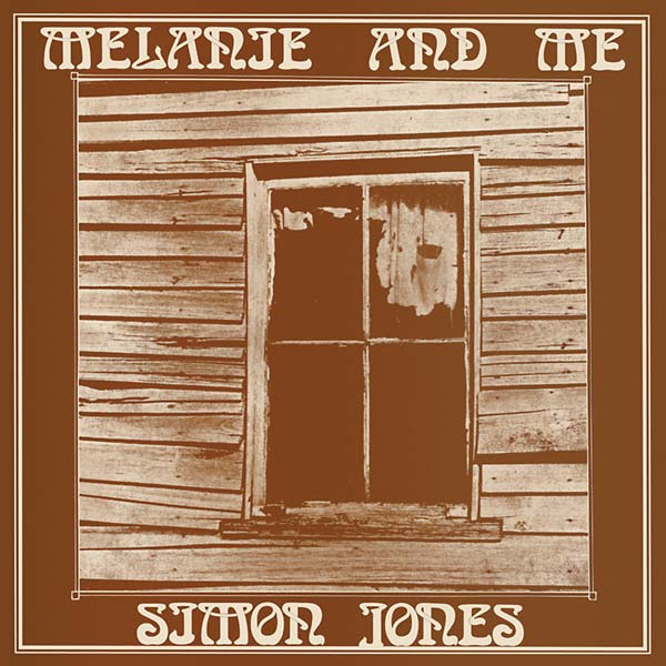 SIMON JONES - Melanie & Me | CD