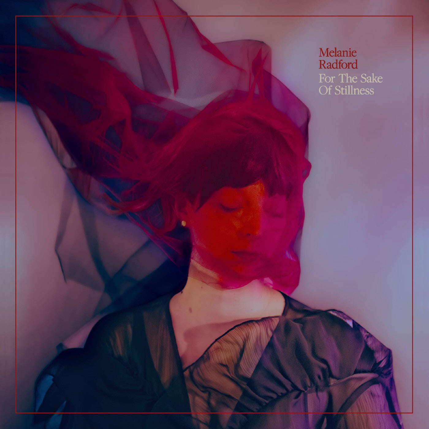 Melanie Radford - For The Sake Of Stillness (Ethereal Swirl Vinyl) | Vinyl