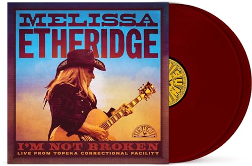 Melissa Etheridge - I’m Not Broken (Live From Topeka Correctional Facility) [Maroon 2 LP] | Vinyl