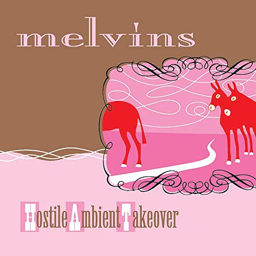 MELVINS - Hostile Ambient Takeover (Baby Pink Colored Vinyl,Reissue) | Vinyl