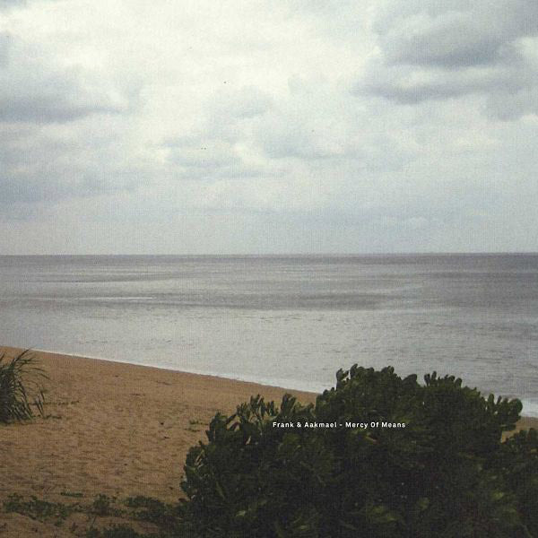 FRANK & AAKMAEL - Mercy Of Means | Vinyl