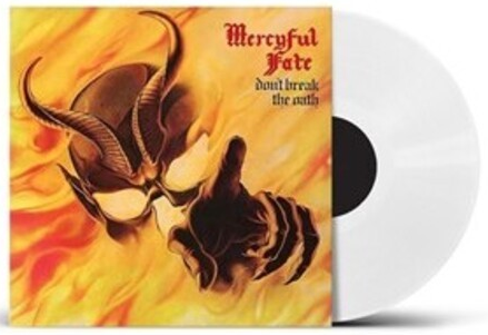 Mercyful Fate - Don't Break The Oath (Limited Edition, UK Exclusive, White Colored Vinyl) [Import] | Vinyl