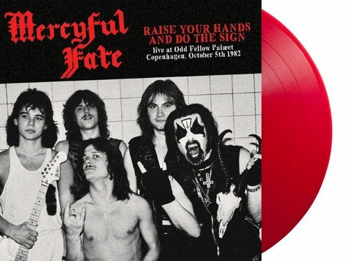 Mercyful Fate | Raise Your Hands And Do The Sign: Live In Copenhagen October 5th (Red Vinyl) [Import] | Vinyl