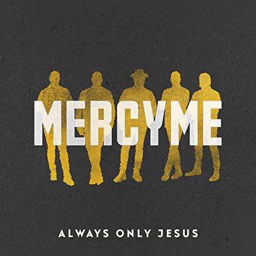 Mercyme - Always Only Jesus | CD