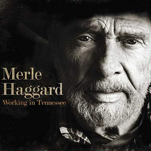 Merle Haggard - Working In Tennessee [LP] | Vinyl
