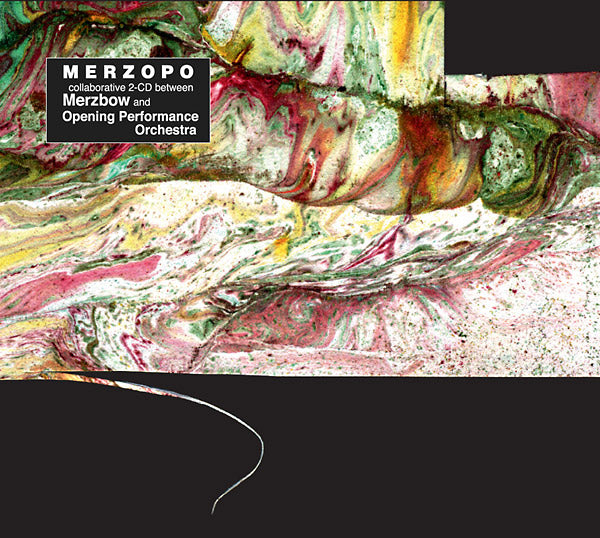 MERZBOW + OPENING PERFORMANCE ORCHESTRA - Merzopo | CD