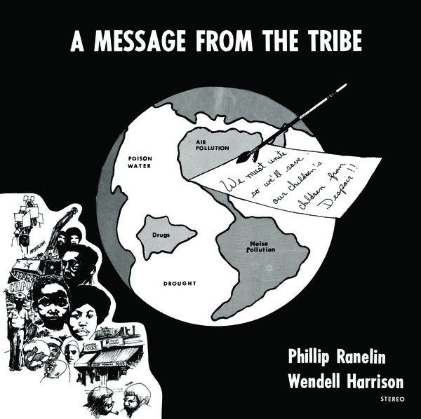 PHIL RANELIN & WENDELL HARRISON - Message From The Tribe | Vinyl