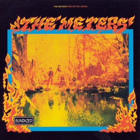 METERS - Fire on the Bayou (Bonus Tracks, 180 Gram Vinyl) [Import] (2 Lp's) | Vinyl