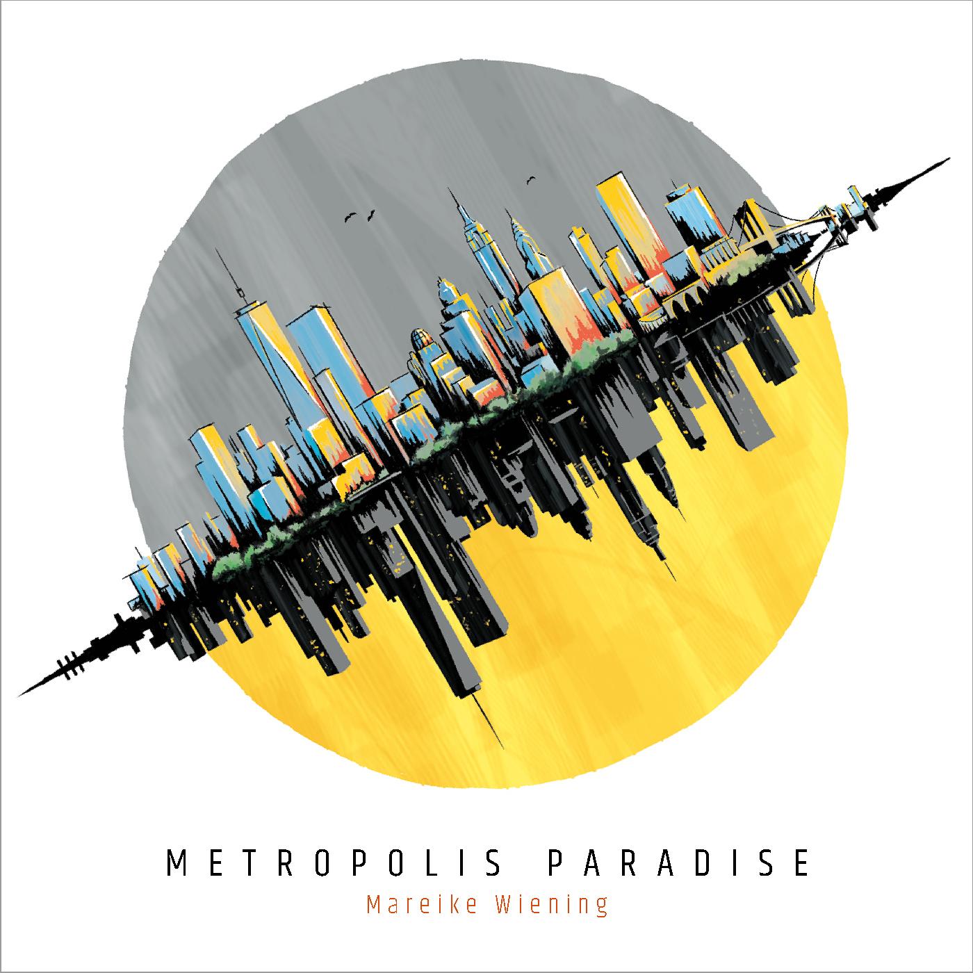 Mareike Wiening | Metropolis Paradise | CD