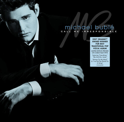 Michael Bublé | Call Me Irresponsible (Limited Edition, Cobalt Blue Colored Vinyl) (2 Lp's) | Vinyl