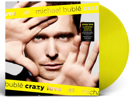 Michael Bublé | Crazy Love:15th Anniversary Edition (Limited Edition, Lemonade Colored Vinyl) [Import] | Vinyl