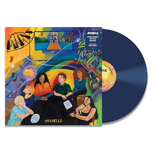 MICHELLE - AFTER DINNER WE TALK DREAMS | Vinyl