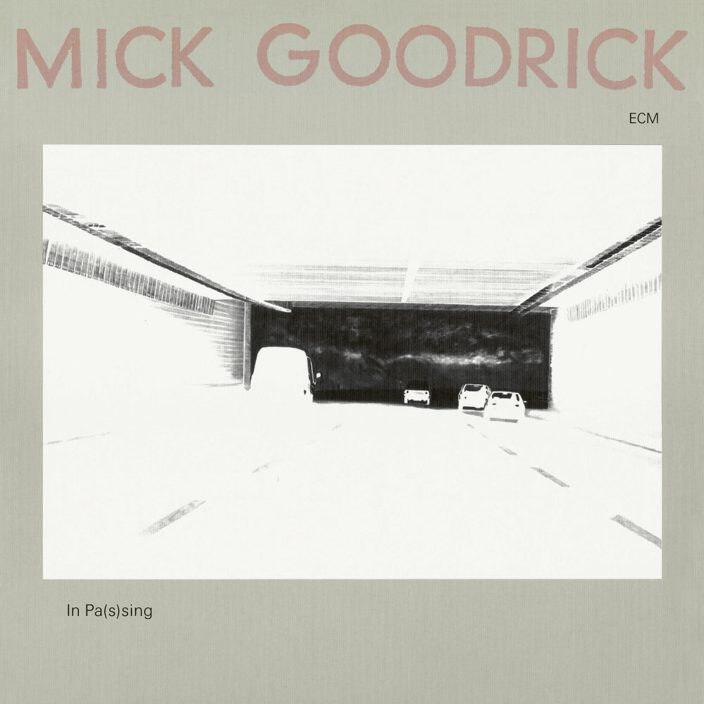 Mick Goodrick - In Pas(S)Ing (Ecm Luminessence Series) [LP] | Vinyl