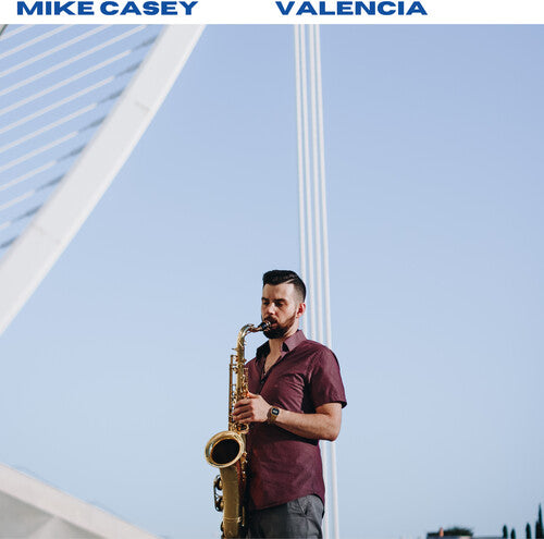 Mike Casey - Valencia (140 Gram Vinyl) | Vinyl