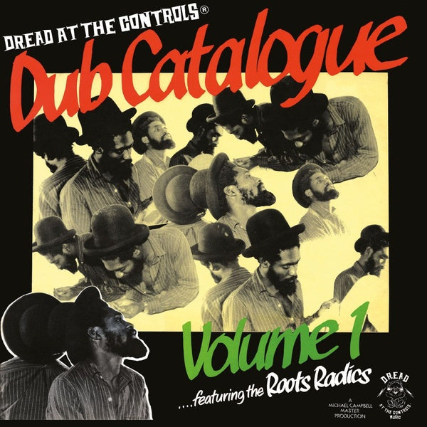 ROOTS RADICS - Mikey Dread Presents: Dub Catalogue Volume 1 (Yellow Vinyl) | Vinyl