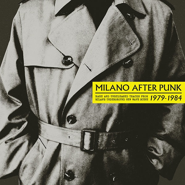 VA | Milano After Punk: Rare And Unreleased Tracks From Milan's Underground New Wave Scene 1979-1984 | Vinyl