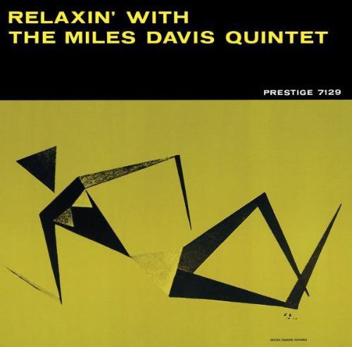 Milers Davis | Relaxin' with the Miles Davis Quintet (Remastered, Reissue) | CD