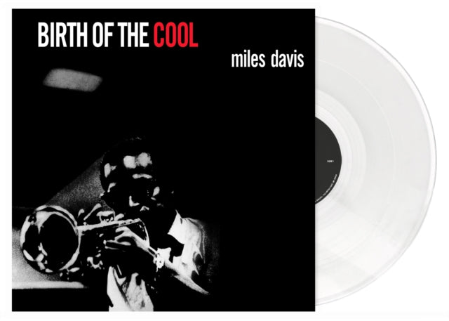 Miles Davis - Birth of The Cool (White Vinyl) | Vinyl