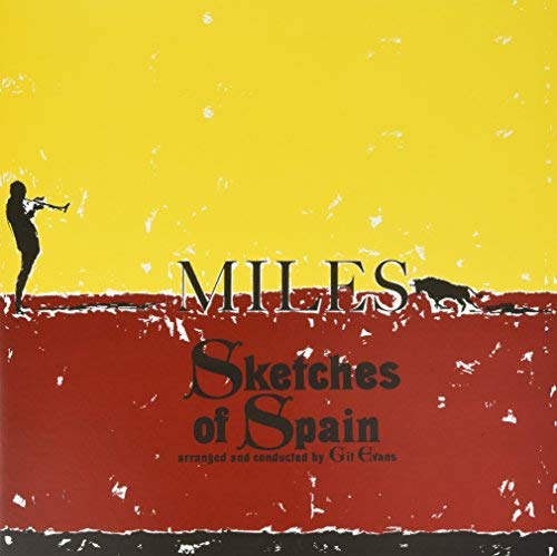 Miles Davis - Sketches Of Spain (180 Gram Vinyl, Deluxe Gatefold Edition) [Import] | Vinyl
