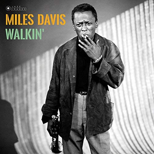 Miles Davis - Walkin + 1 Bonus Track! (Gatefold Packaging. Photographs By William Claxton) | Vinyl