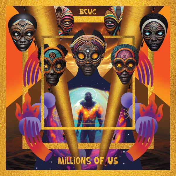 BCUC - Millions Of Us | Vinyl