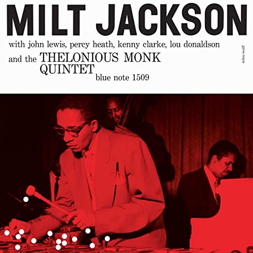 Milt Jackson - Milt Jackson And The Thelonious Monk Quintet [Blue Note Classic Vinyl Series] [LP] | Vinyl
