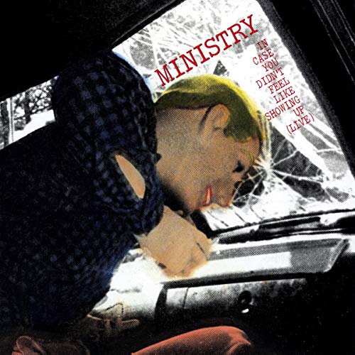 Ministry - In Case You Didn't Feel Like Showing Up [Live] | Vinyl