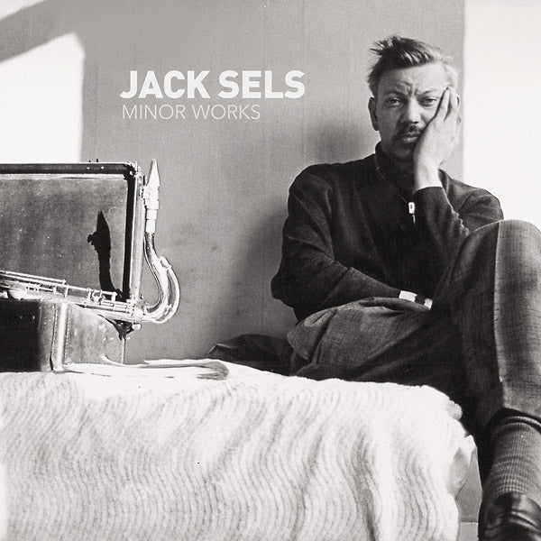 JACK SELS - Minor Works | Vinyl
