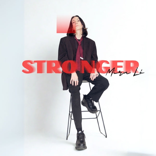 Mira Lo - Stronger [12"] | Vinyl