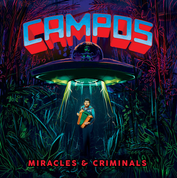 C.A.M.P.O.S. - Miracles & Criminals | Vinyl