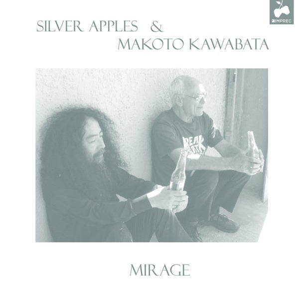 SILVER APPLES & MAKOTO KAWABATA - Mirage | Vinyl