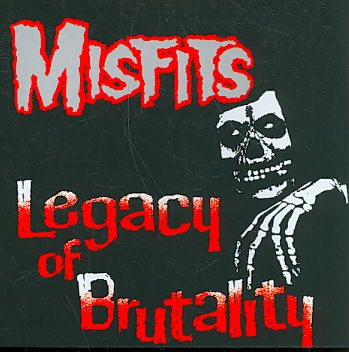 Misfits - Legacy of Brutality | CD