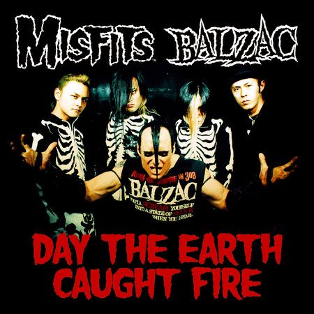 Misfits/balzac - Day The Earth Caught | CD