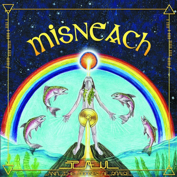 TAU & THE DRONES OF PRAISE - Misneach | CD