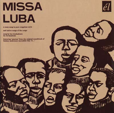 LES TROUBADOURS DU ROI BAUDOUIN - Missa Luba | CD