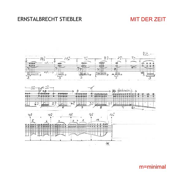 ERNSTALBRECHT STIEBLER - Mit der Zeit | CD