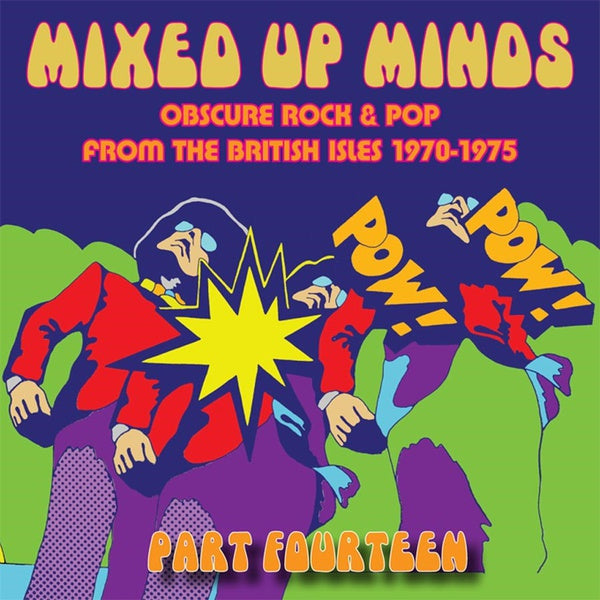 VA | Mixed Up Minds Part Fourteen: Obscure Rock & Pop from the British Isles 1970-1975 | CD