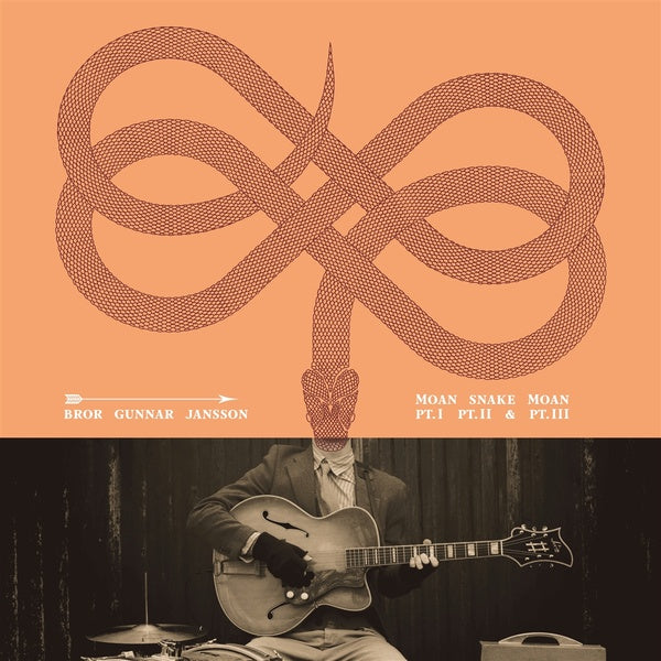 BROR GUNNAR JANSSON - Moan Snake Moan Part I, Part II & Part III | Vinyl